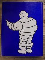 MICHELIN MAN'S FIRST HUNDRED YEARS 洋書